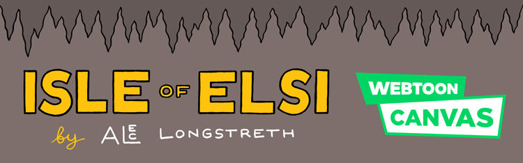 Isle of Elsi by Alec Longstreth on Webtoon Canvas