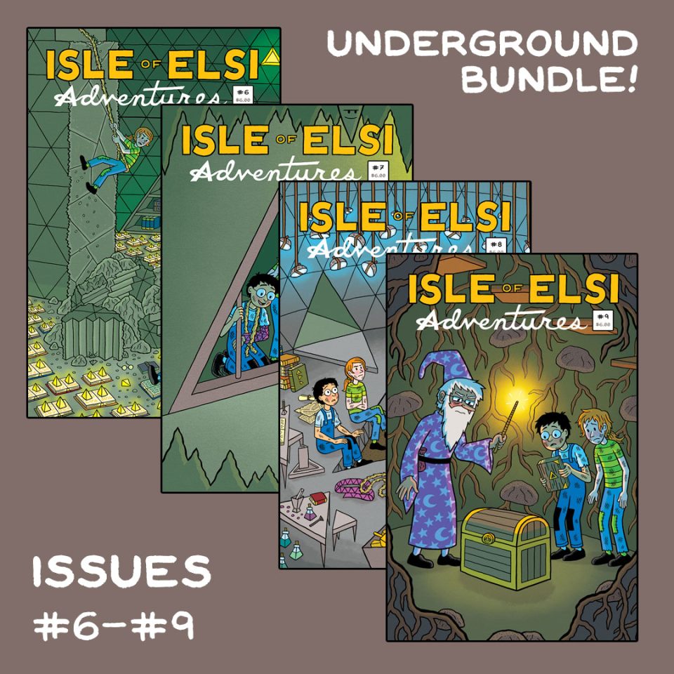 Isle of Elsi Adventures "Underground" Bundle (Issues #6-9)